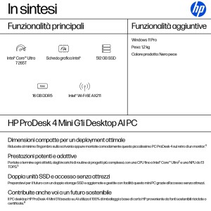 HP ProDesk 4 Mini G1i Desktop AI PC Intel Core Ultra 7 265T 16 GB DDR5-SDRAM 512 GB SSD Windows 11 Pro Mini PC Nero